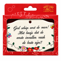 Sweet Lake Collection Spreuk Tegel Magneet "God schiep eerst de man"