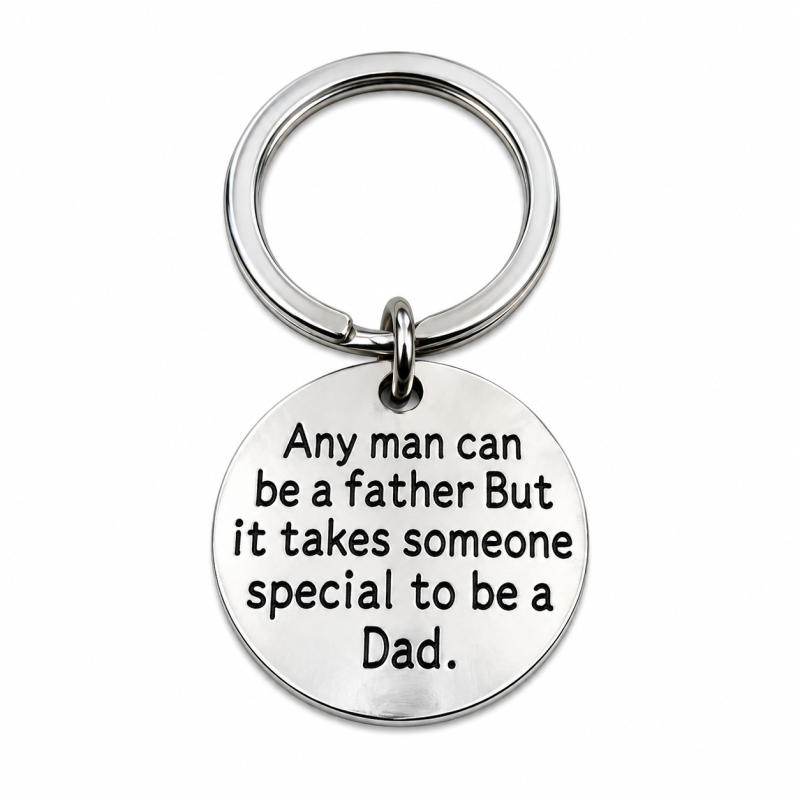 Sleutelhanger Vaderdag "Any man can be a father"