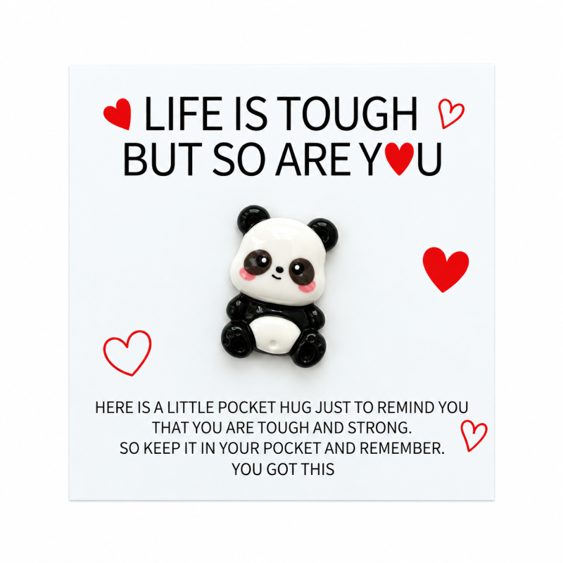 Pocket hug Panda Life is tough
