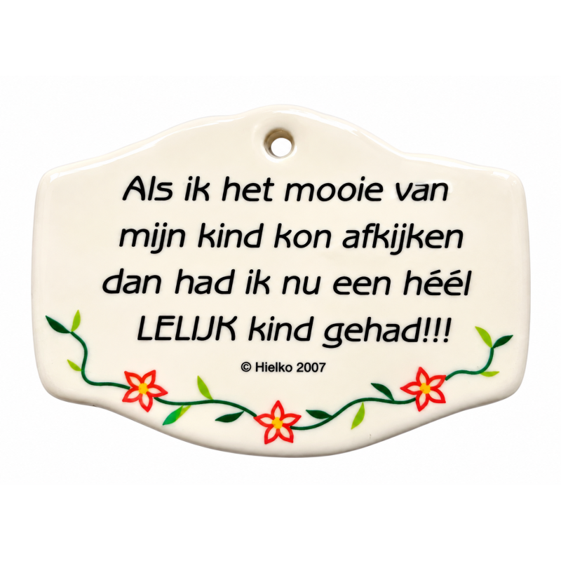 Sweet Lake Collection Spreuk Tegel Magneet "Mijn kind"